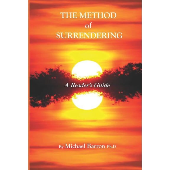 Methods The Method of Surrendering: A Reader's Guide, Book 2, (Paperback)