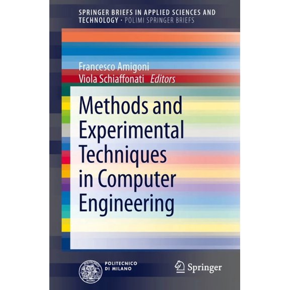 Methods and Experimental Techniques in Computer Engineering, (Paperback)