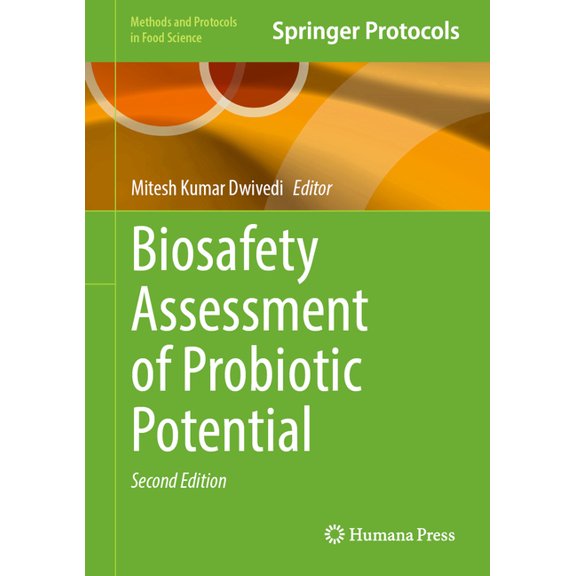 Methods and Protocols in Food Science Biosafety Assessment of Probiotic Potential, (Hardcover)