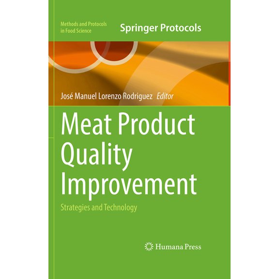 Methods and Protocols in Food Science Meat Product Quality Improvement: Strategies and Technology, (Hardcover)