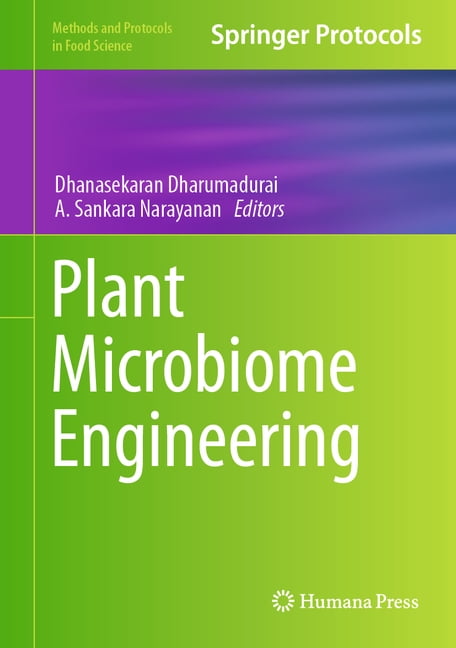 Methods and Protocols in Food Science Plant Microbiome Engineering ...