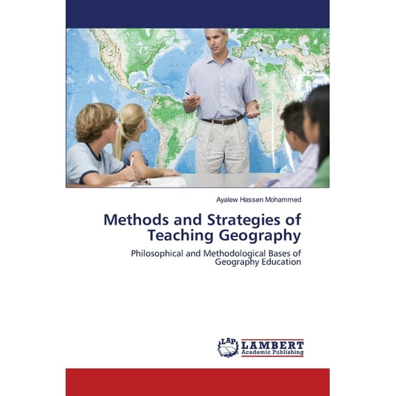 Methods and Strategies of Teaching Geography (Paperback)