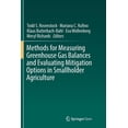 thumbnail image 1 of Methods for Measuring Greenhouse Gas Balances and Evaluating Mitigation Options in Smallholder Agriculture, (Paperback), 1 of 1