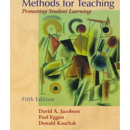 Pre-Owned Methods for Teaching : Promoting Student Learning (Edition 5) (Paperback)