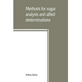 thumbnail image 1 of Methods for sugar analysis and allied determinations, (Paperback), 1 of 1