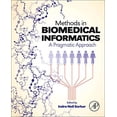 thumbnail image 1 of Pre-Owned Methods in Biomedical Informatics: A Pragmatic Approach, 1 of 1