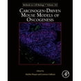 thumbnail image 1 of Methods in Cell Biology Carcinogen-Driven Mouse Models of Oncogenesis: Volume 163, Book 163, (Hardcover), 1 of 1