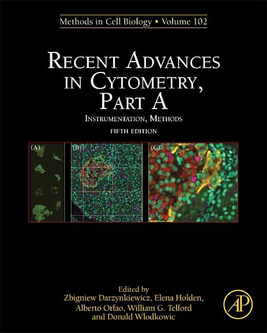 Methods in Cell Biology Recent Advances in Cytometry, Part a ...