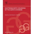 thumbnail image 1 of Methods in Geochemistry and Geophysics Electromagnetic Sounding of the Earth's Interior: Volume 40, Book 40, (Paperback), 1 of 1