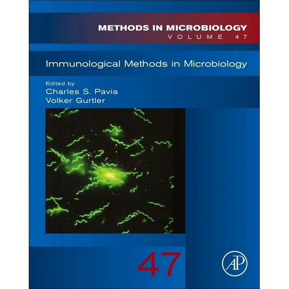Methods in Microbiology Immunological Methods in Microbiology: Volume 47, Book 47, (Hardcover)
