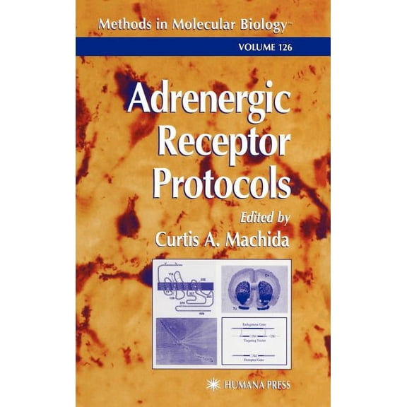 Adrenergic Receptor Protocols Hardcover Edition - 2000