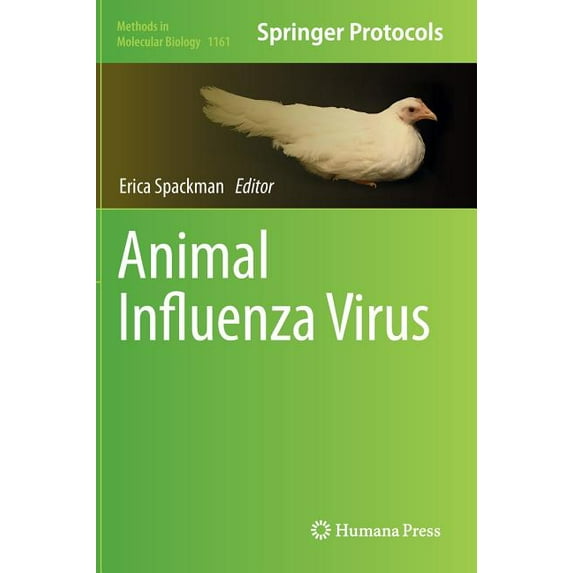 Methods in Molecular Biology Animal Influenza Virus, Book 1161, (Hardcover)