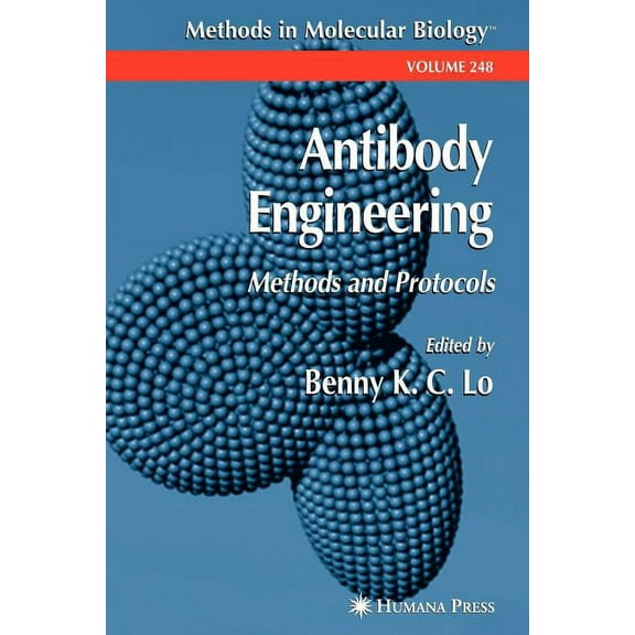 Methods in Molecular Biology: Antibody Engineering: Methods and Protocols (Paperback)