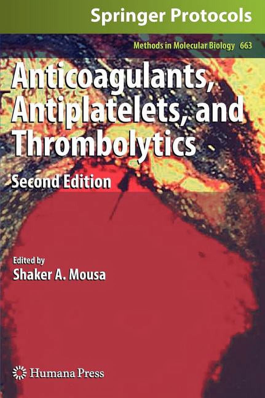 Methods in Molecular Biology Anticoagulants, Antiplatelets, and ...