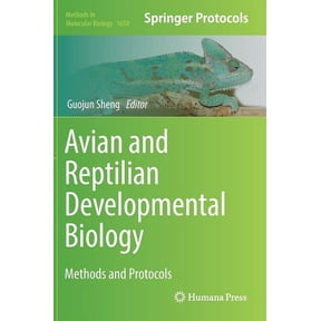 Methods in Molecular Biology Avian and Reptilian Developmental Biology: Methods and Protocols, Book 1650, (Hardcover)
