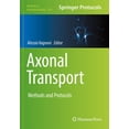 thumbnail image 1 of Methods in Molecular Biology Axonal Transport: Methods and Protocols, Book 2431, (Paperback), 1 of 1