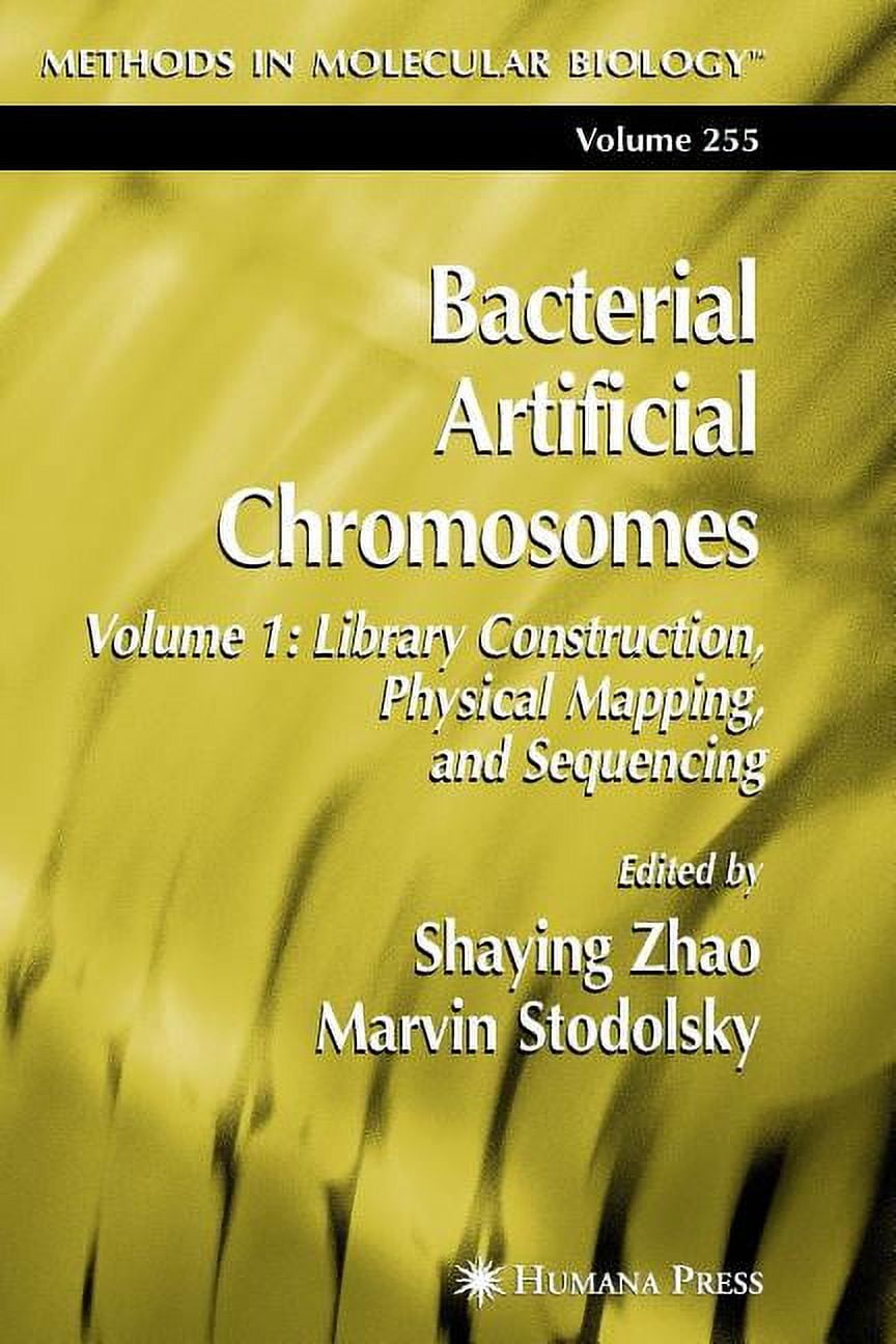 Methods in Molecular Biology Bacterial Artificial Chromosomes Volume