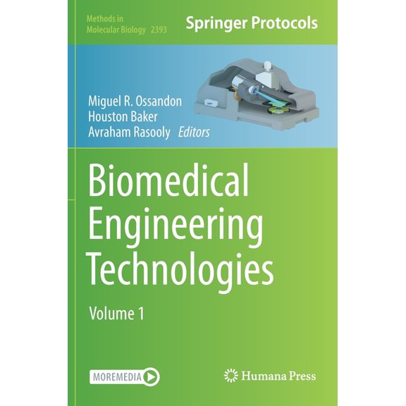 Methods in Molecular Biology Biomedical Engineering Technologies: Volume 1, Book 2393, (Hardcover)