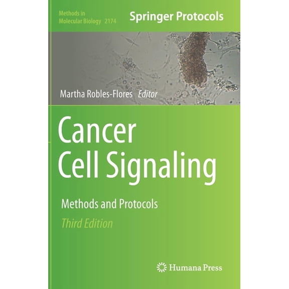 Methods in Molecular Biology Cancer Cell Signaling: Methods and Protocols, Book 2174, (Hardcover)