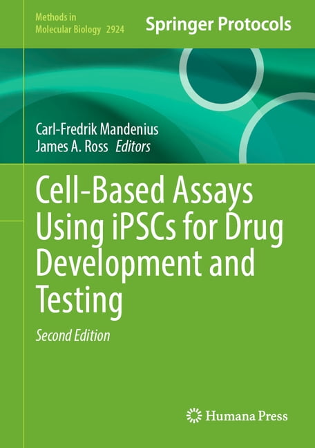 Methods in Molecular Biology Cell-Based Assays Using Ipscs for Drug ...