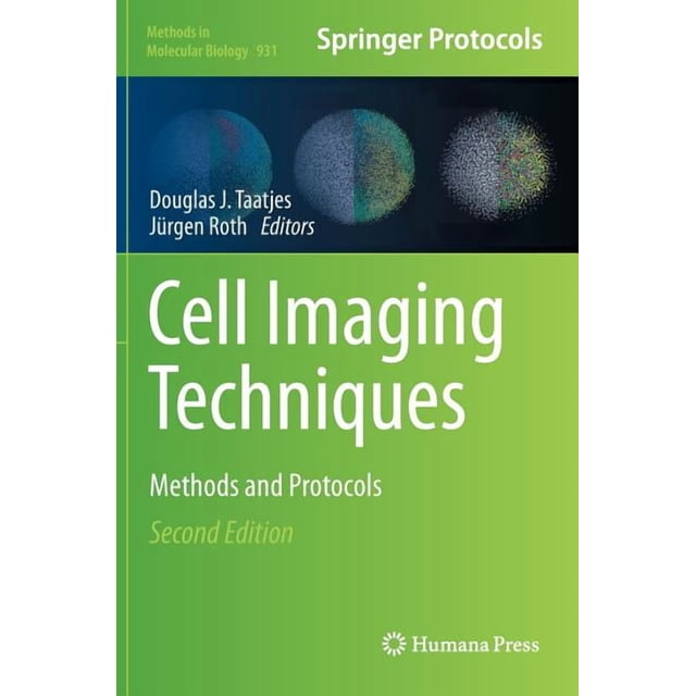 Methods in Molecular Biology Cell Imaging Techniques: Methods and ...