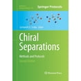 thumbnail image 1 of Methods in Molecular Biology Chiral Separations: Methods and Protocols, Book 970, (Paperback), 1 of 1