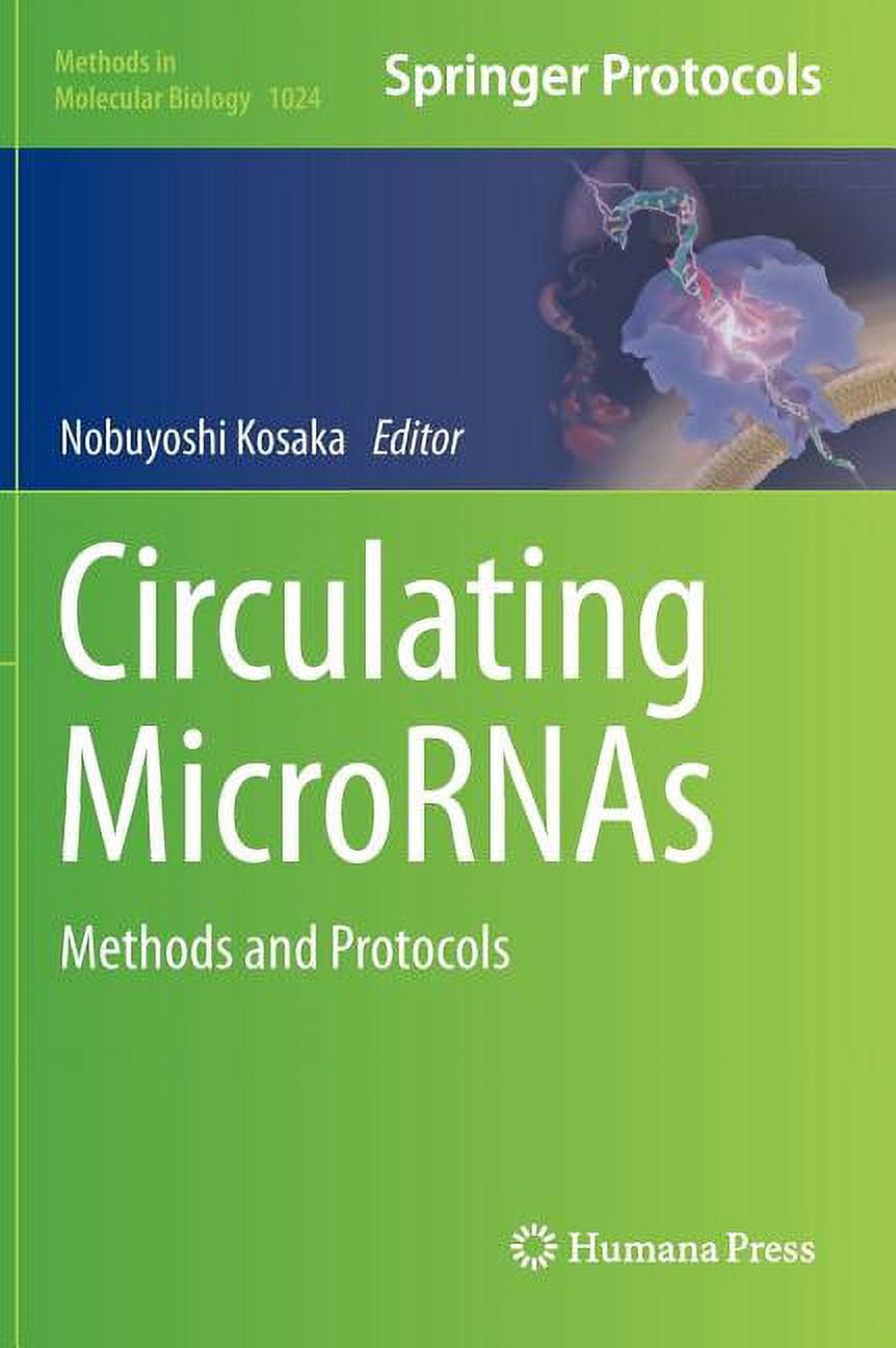 Methods in Molecular Biology Circulating Micrornas: Methods and ...