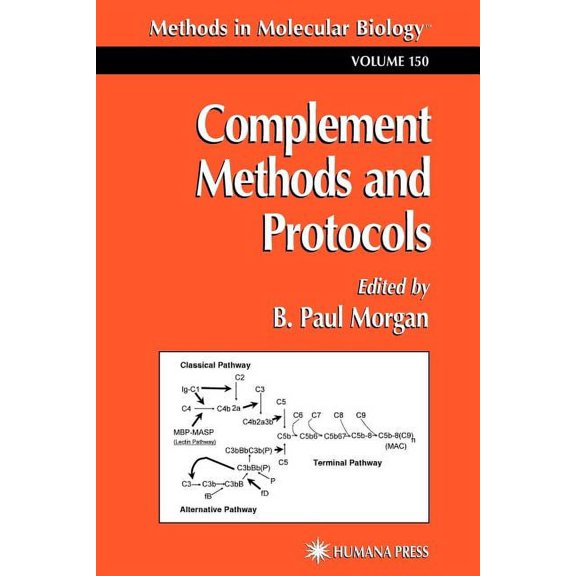 Methods in Molecular Biology Complement Methods and Protocols, Book 150, (Paperback)