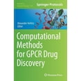 thumbnail image 1 of Methods in Molecular Biology Computational Methods for Gpcr Drug Discovery, Book 1705, (Hardcover), 1 of 1
