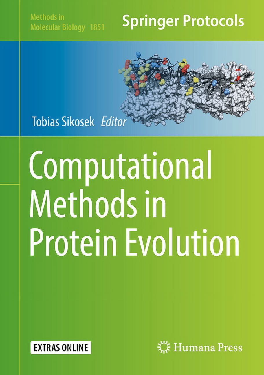 Protein Methods Book Methods in Molecular Biology Computational Methods in Protein Evolution ...