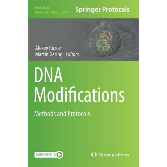 Methods in Molecular Biology DNA Modifications: Methods and Protocols, Book 2198, (Hardcover)