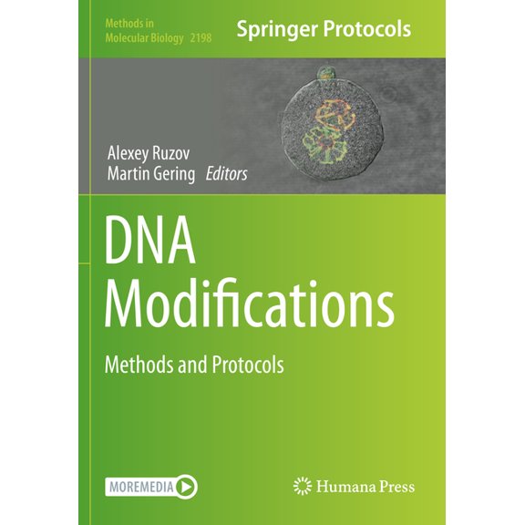 Methods in Molecular Biology DNA Modifications: Methods and Protocols, Book 2198, (Paperback)