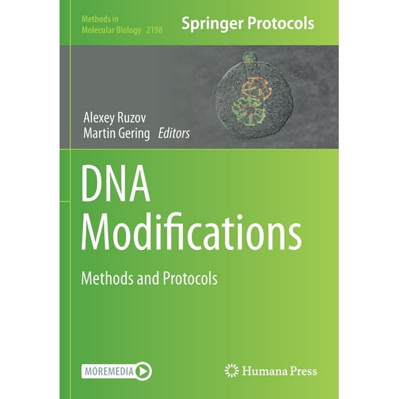 Methods in Molecular Biology DNA Modifications: Methods and Protocols, Book 2198, (Paperback)
