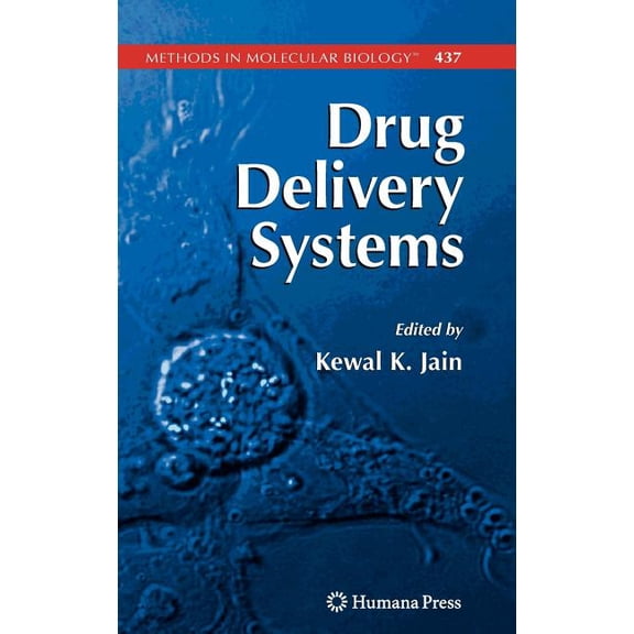 Methods in Molecular Biology Drug Delivery Systems, Book 437, (Hardcover)