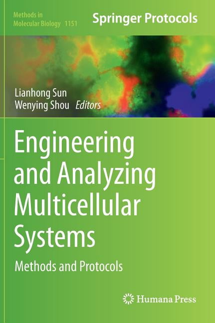 Methods in Molecular Biology Engineering and Analyzing Multicellular ...