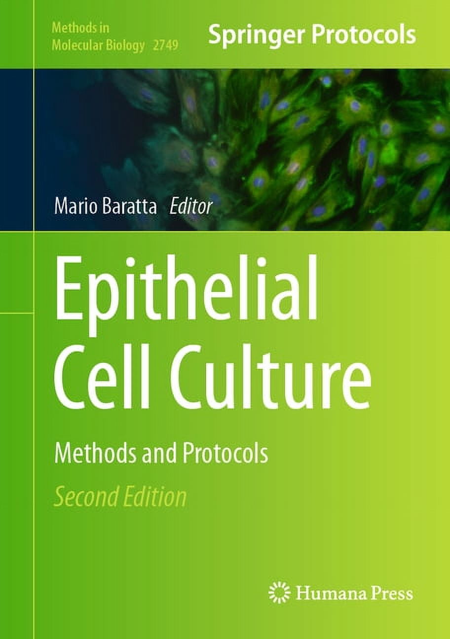 Methods in Molecular Biology Epithelial Cell Culture: Methods and ...
