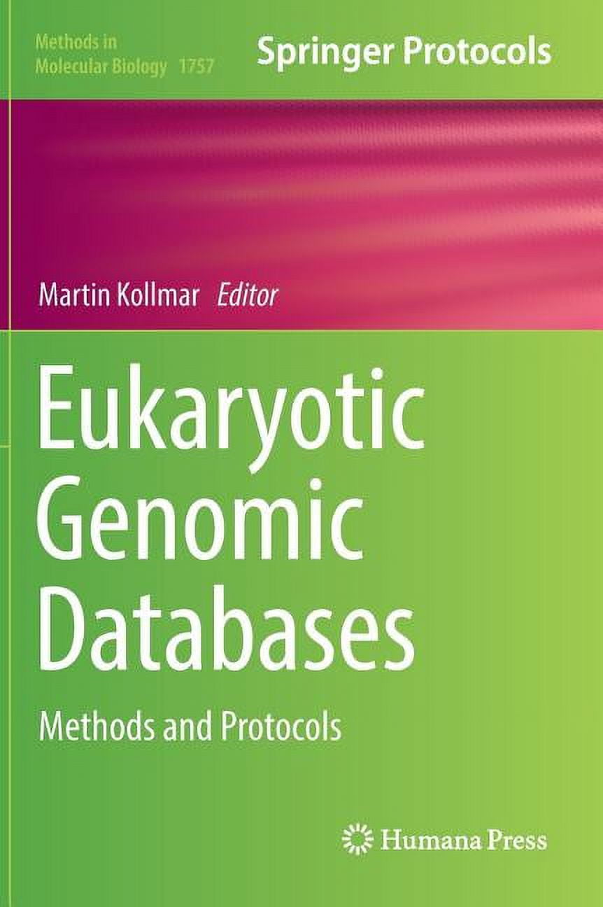 Methods in Molecular Biology Eukaryotic Genomic Databases: Methods and ...