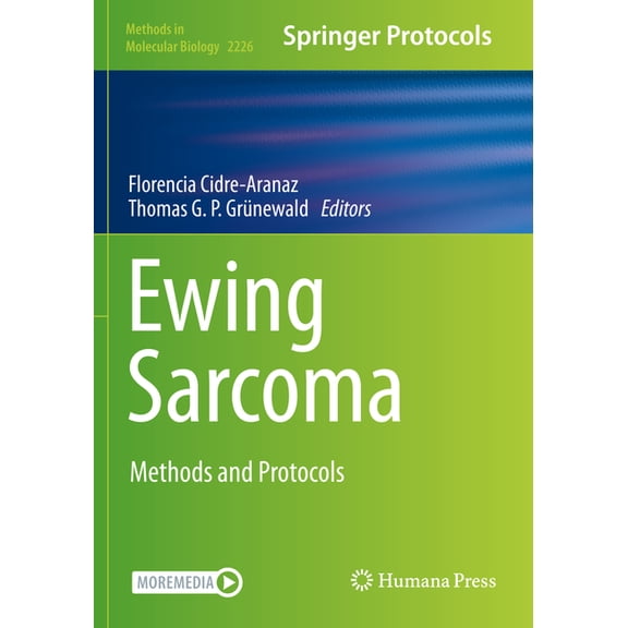 Methods in Molecular Biology Ewing Sarcoma: Methods and Protocols, Book 2226, (Hardcover)