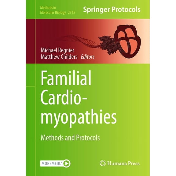 Methods in Molecular Biology Familial Cardiomyopathies: Methods and Protocols, Book 2735, (Hardcover)