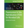 thumbnail image 1 of Methods in Molecular Biology Fluorescence In-Situ Hybridization (Fish) for Microbial Cells: Methods and Concepts, Book 2246, (Paperback), 1 of 1
