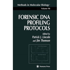Methods in Molecular Biology: Forensic DNA Profiling Protocols (Hardcover)