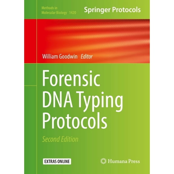 Methods in Molecular Biology Forensic DNA Typing Protocols, Book 1420, (Hardcover)