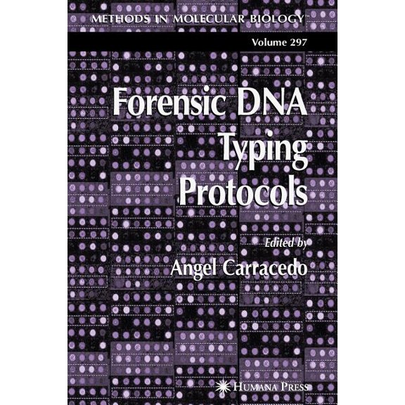 Methods in Molecular Biology Forensic DNA Typing Protocols, Book 297, (Paperback)