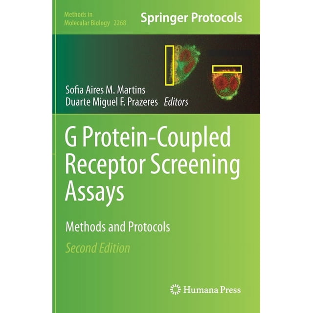 Protein Methods Book Methods in Molecular Biology G Protein-Coupled Receptor Screening ...