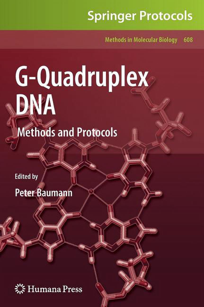 Methods in Molecular Biology G-Quadruplex DNA: Methods and Protocols ...