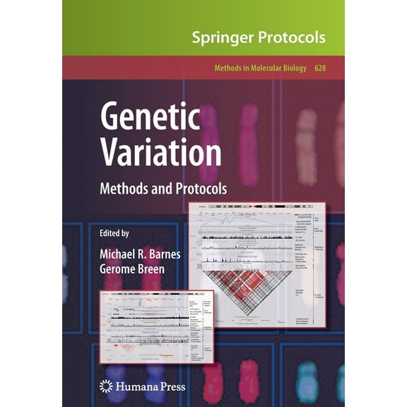 Methods in Molecular Biology Genetic Variation: Methods and Protocols, Book 628, (Paperback)