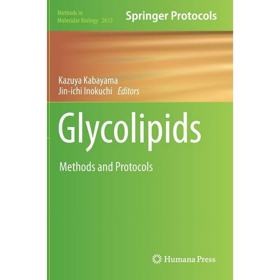 Methods in Molecular Biology Glycolipids: Methods and Protocols, Book 2613, (Hardcover)
