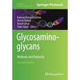 thumbnail image 1 of Methods in Molecular Biology Glycosaminoglycans: Methods and Protocols, Book 2303, (Paperback), 1 of 1