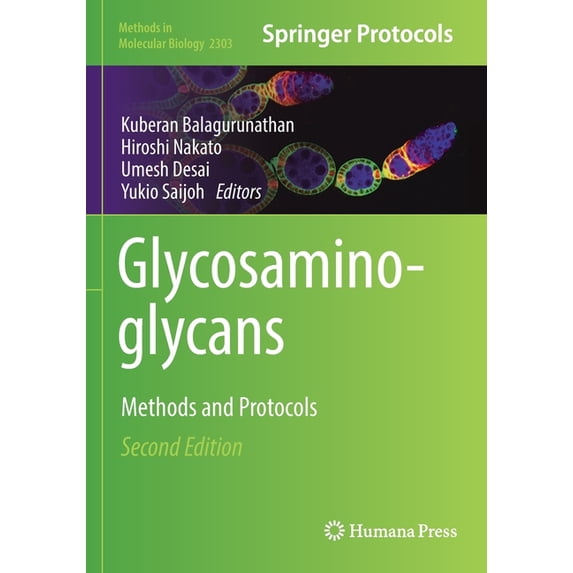 Methods in Molecular Biology Glycosaminoglycans: Methods and Protocols, Book 2303, (Paperback)