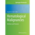 thumbnail image 1 of Methods in Molecular Biology Hematological Malignancies, Book 999, (Paperback), 1 of 1